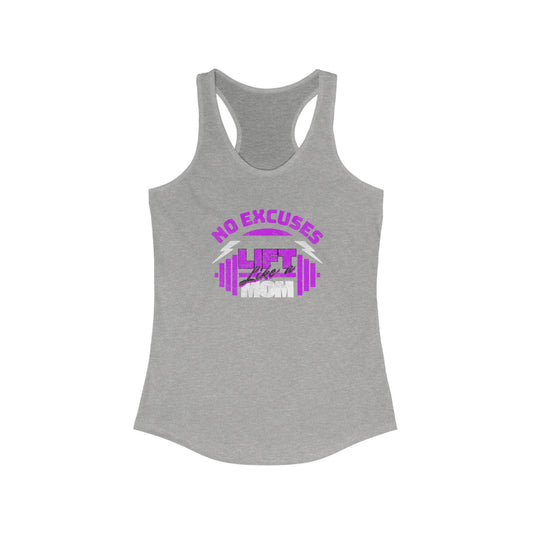 Lift Like a Mom Racerback Tank