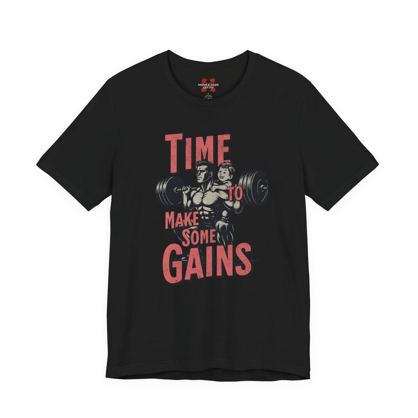 Dad Gains Tee